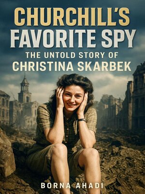 cover image of Churchill's Favorite Spy